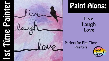 Product image for FREE: Easy Painting for a First-Time Painter: Live Laugh Love Silhouette