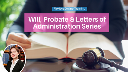 Product image for (English) Will, Probate & Letter of Administration Series by Cassandra Lee (Thomas Philip Advocates & Solicitors)