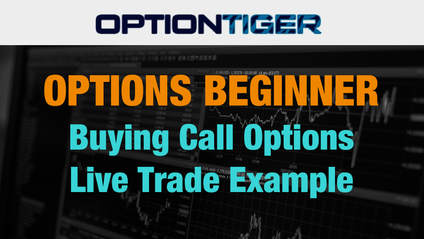 Product image for Buying Call Options - Live Trade example