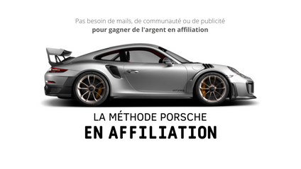 Product image for MONEY MAKER II : La MÉTHODE Porsche en AFFILIATION