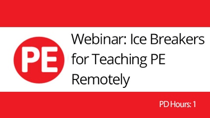 Product image for Ice Breakers for Teaching Physical Education Remotely Webinar