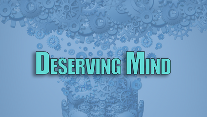 Product image for Deserving Mind