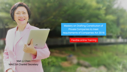 Product image for (English) Online Workshop: Drafting Constitution of Private Companies to meet requirements of Companies Act 2016 by Mah Li Chen (MAICSA Chartered Secretary)