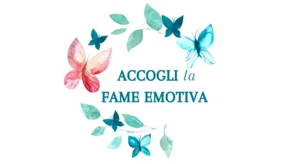 Product image for Accogli la Fame Emotiva - Dal Cibo alle Emozioni