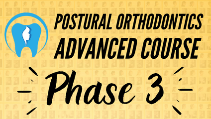 Product image for Postural Orthodontics Advanced Course Phase 3