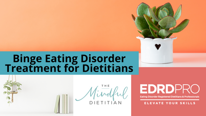 Product image for Binge Eating Disorder Treatment for Dietitians