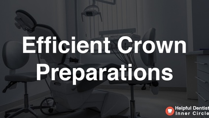Product image for Efficient Crown Preparations