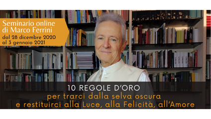 Product image for Seminario intensivo di Marco Ferrini con la registrazione in download - dal 28 dic 2020 al 3 gen 2021