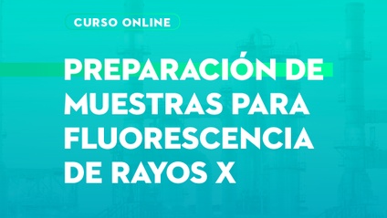 Product image for Curso - Preparación de muestras para FRX
