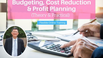 Product image for (English) Budgeting, Cost Reduction & Profit Planning by Dr. Steven Liew (Theory & Practical)