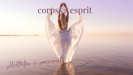 Product image for Corps & Esprit - Méditation en mouvement