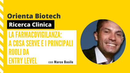 Product image for Orienta Biotech. La farmacovigilanza: a cosa serve e i principali ruoli da entry level