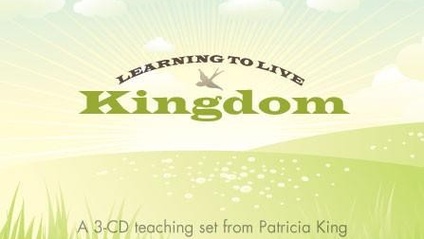 Product image for Learning to Live Kingdom - Patricia King