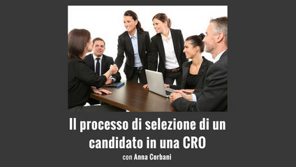 Product image for Il processo di selezione di un candidato in una CRO