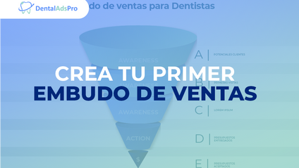 Product image for #2 Crea el Embudo de Ventas para tu Clínica Dental