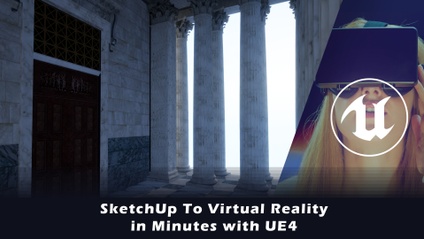 Product image for MINI COURSE: 3d Model To Virtual Reality in Minutes with UE4