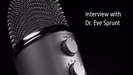 Product image for Interview with Dr. Eve Sprunt<em>new</em>