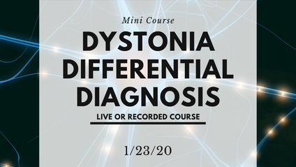 Product image for Dystonia Differential Diagnosis with Dr. Allan Wu