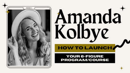 Product image for Masterclass: How to Launch your 6-Figure Course or Program