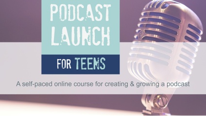 Product image for Podcast Launch for Teens