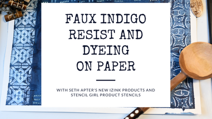 Product image for Faux Indigo Resist Dyeing Mini Workshop