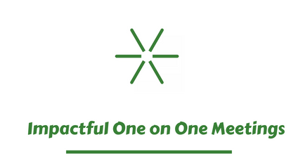 Product image for Impactful one on one meetings