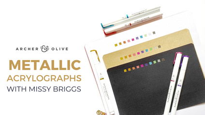 Product image for Metallic Acrylographs with Missy Briggs