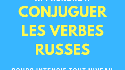 Product image for Comprendre comment conjuguer les verbes russes