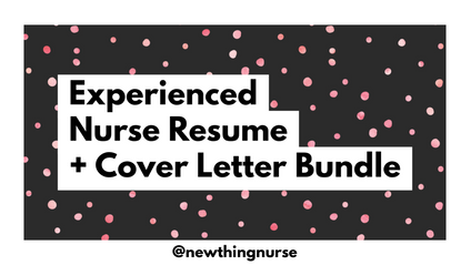 Product image for Experienced Nurse Resume + Cover Letter Bundle
