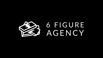Product image for 6 Figure Agency
