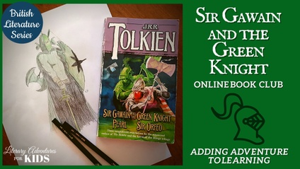 Product image for Sir Gawain and the Green Knight Online Book Club for Teens ~ British Classic Literature Series