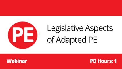 Product image for WEBINAR: Legislative Aspects of Adapted PE