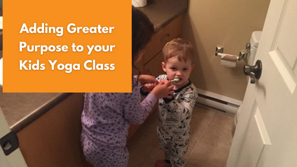 Product image for Virtual Workshop: Adding Greater Purpose to your Kids Yoga Class