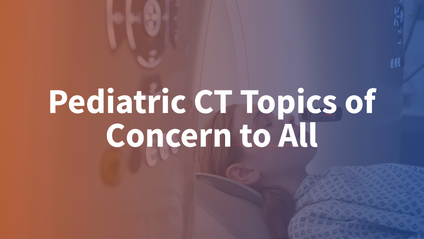 Product image for Pediatric CT Topics of Concern to All