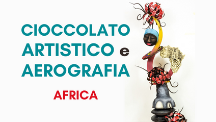 Product image for Cioccolato Artistico e Aerografia - Africa