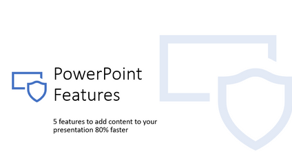 Product image for PowerPoint 5 efficient features to creating content for your PowerPoint presentation