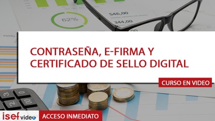 Product image for CONTRASEÑA, E-FIRMA Y CERTIFICADO DE SELLO DIGITAL