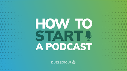 Product image for How to Start a Podcast