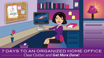 Product image for 7 Days to an Organized Home Office