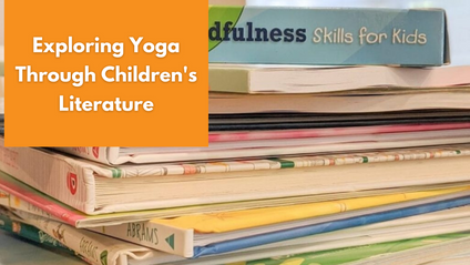 Product image for Virtual Workshop: Exploring Yoga Through Children's Literature