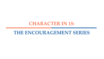 Product image for Character in 15: The Encouragement Series
