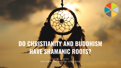 Product image for Do Christianity and Buddhism have Shamanic Roots?