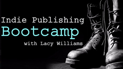 Product image for Indie Publishing Boot Camp with Lacy Williams