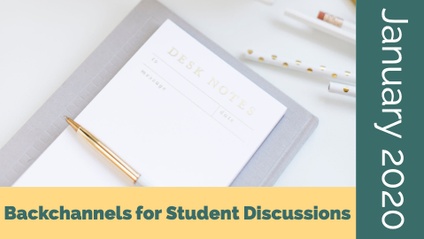 Product image for [January 2020] Backchannels for Student Discussions