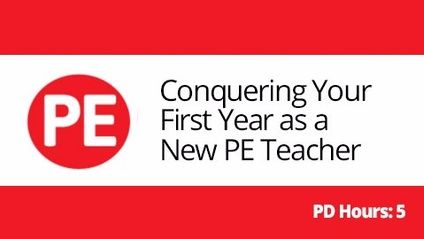 Product image for Conquering Your First Year as a New PE Teacher