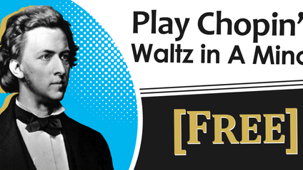 Product image for Piano TV Free Course - Play Chopin's Famous Waltz in A Minor