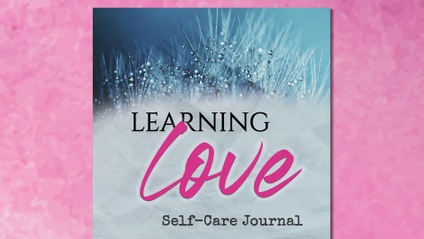 Product image for Learning Love: Self-Care Journal (eBook)