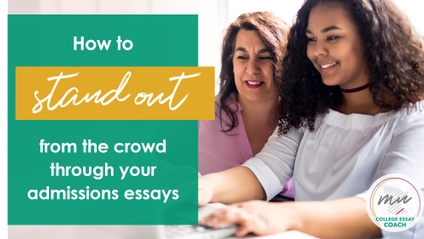 Product image for How to Stand Out from the Crowd with Your Admissions Essays