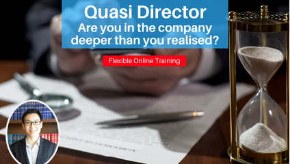 Product image for (English) Quasi Director- Are you in the company deeper than you realised? by Tan Jee Tjun - (Thomas Philip Advocates & Solicitors)