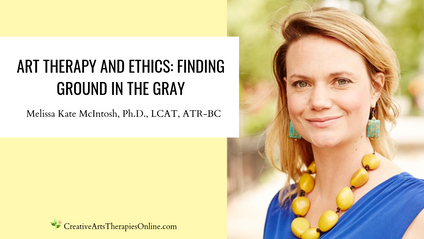 Product image for (Self Study, 1.0 CEs) Art Therapy & Ethics: Finding Ground in the Gray